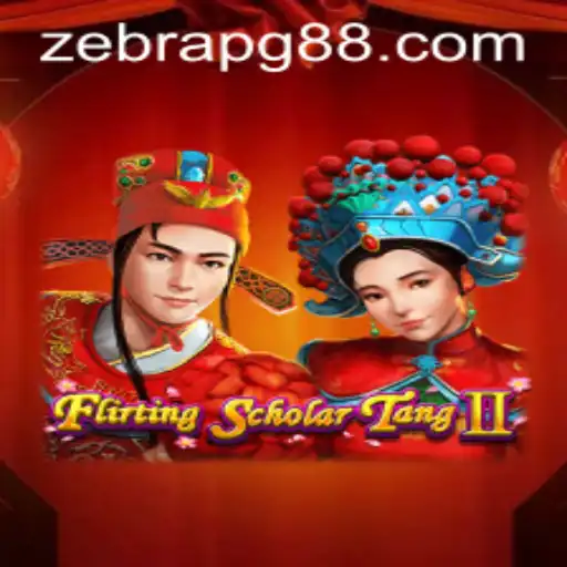 Flirting Scholar Tang II: A Deep Dive into the World of ZebraPG