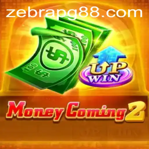 Exploring the Thrills of MoneyComing2: An Insight into ZebraPG's Latest Sensation